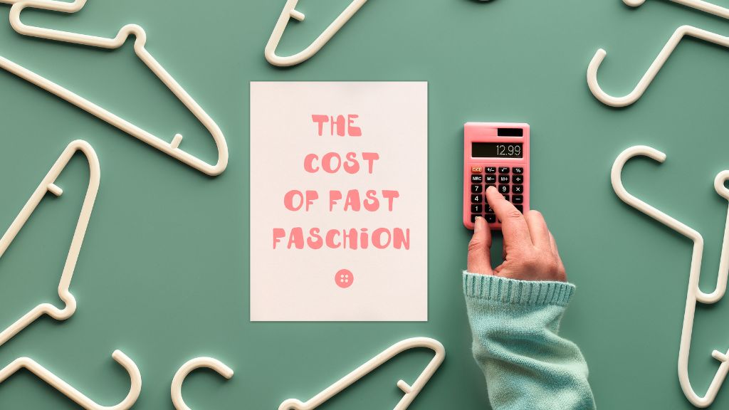 Die Kosten von Fast Fashion